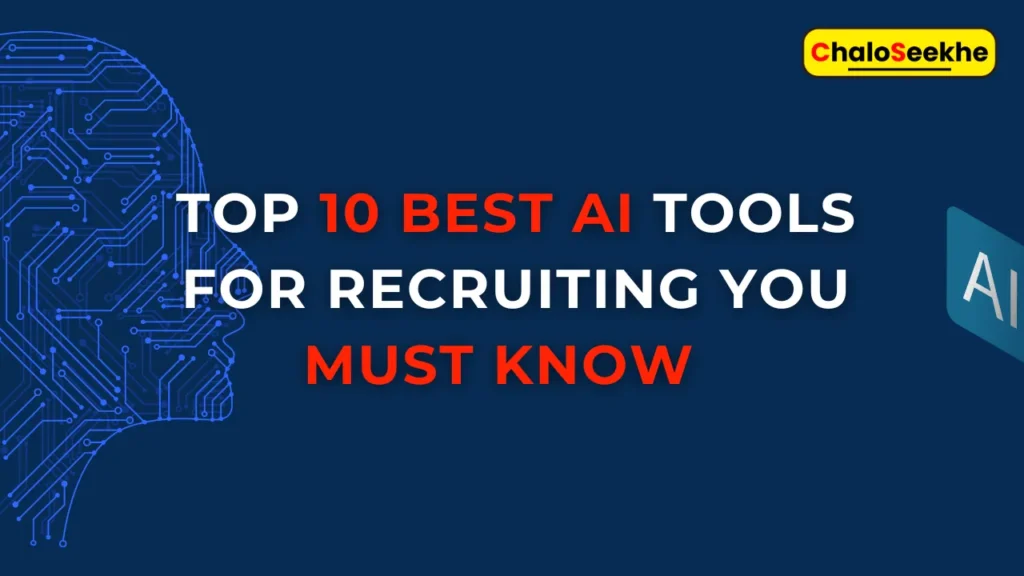 Best AI Tools For Recruiting
