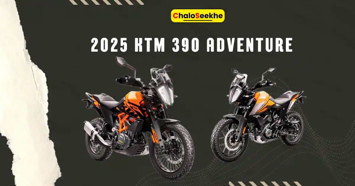2025 KTM 390 Adventure Launch Date And Price in India: The Most Powerful Bike Ever