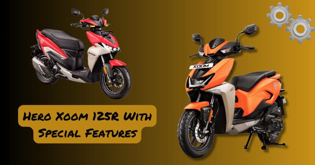 Hero Xoom 125R Special Features