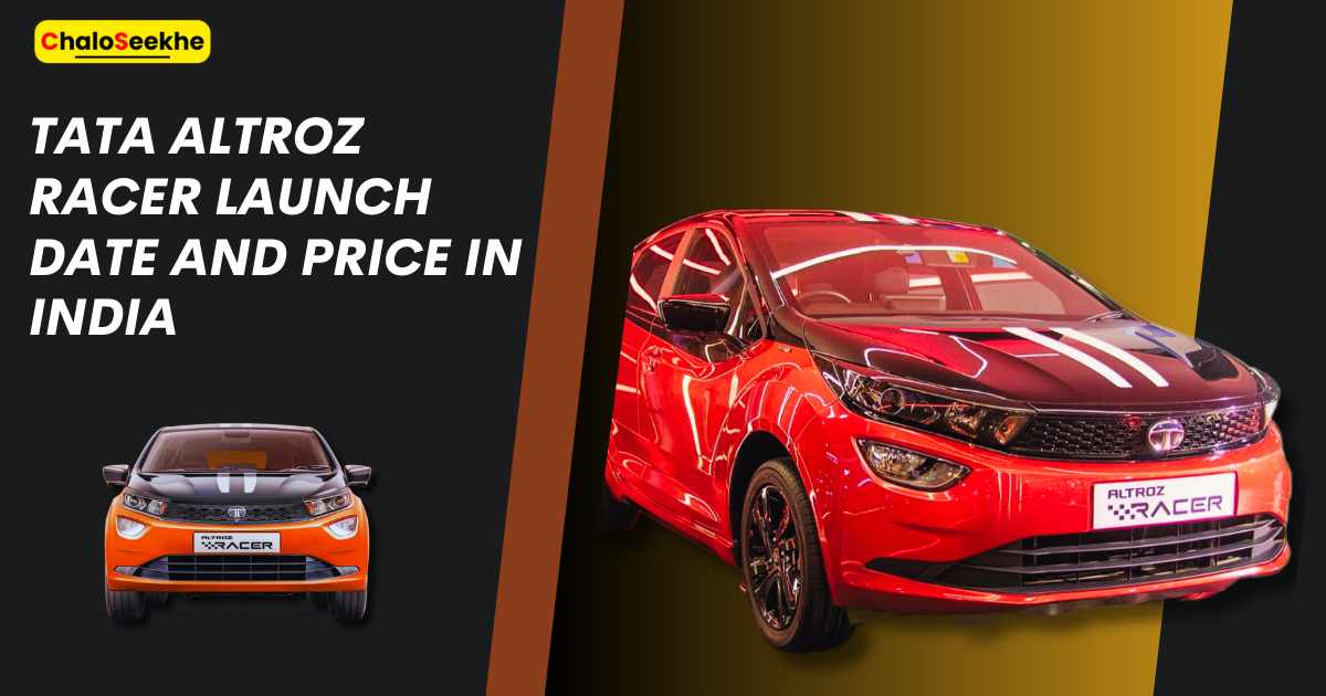 Tata Altroz Racer launch date And Price in India, Know Special Features