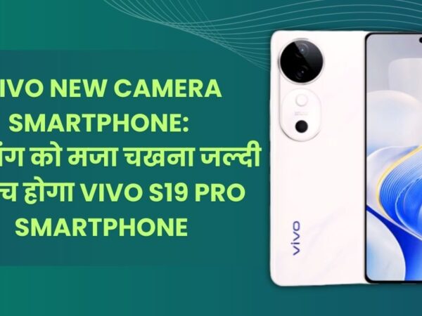 Vivo New Camera Smartphone