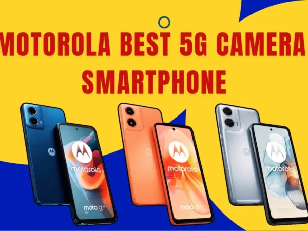 Motorola Best 5G Camera Smartphone