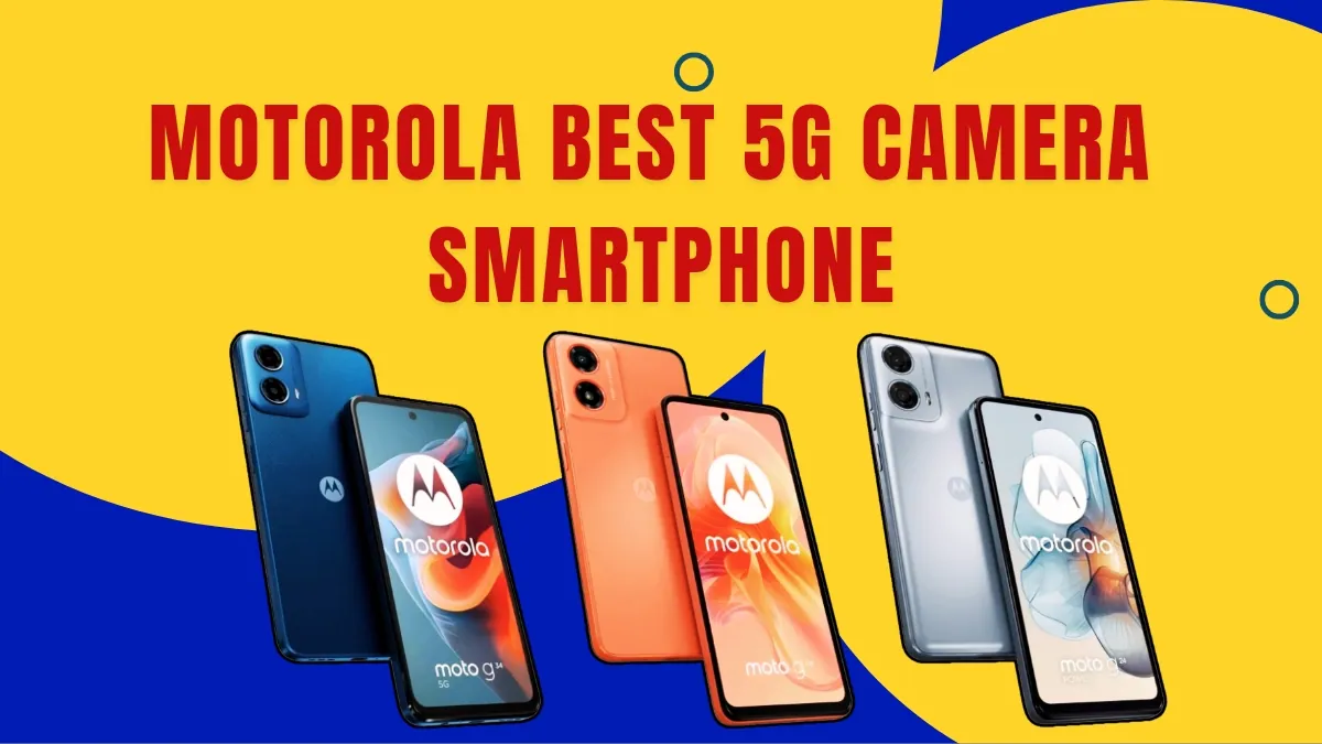 Motorola Best 5G Camera Smartphone